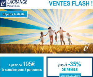 Bon plan Vente Flash - Départs du 04/04, jusqu'à -35% sur l'hébergement (dès 195€ la semaine pour 4 personnes)